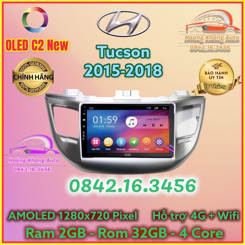 Màn hình Android OLED C2 New Theo Xe TUCSON 2015 - 2018, 9 inch kèm dưỡng và jack nguồn zin