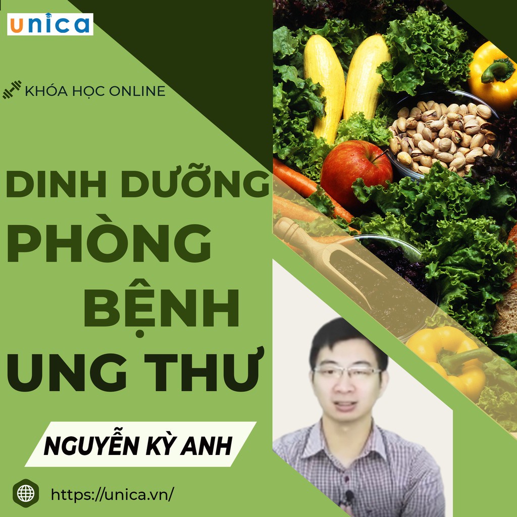 Toàn quốc- [E-voucher] FULL Khóa học Dinh dưỡng phòng ngừa bệnh ung thư