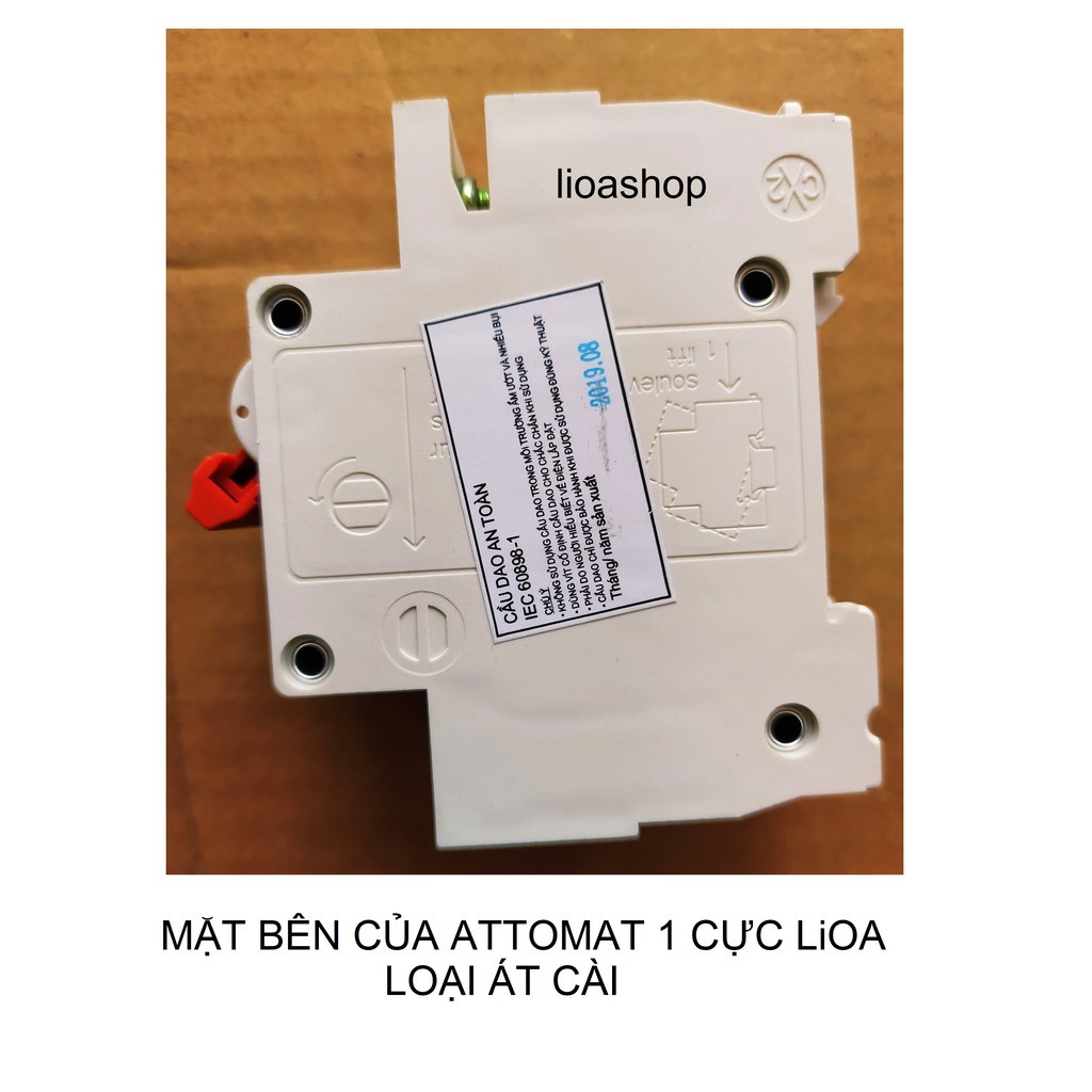 ATTOMAT 1 CỰC LiOA 6A-63A DÒNG ÁT CÀI.