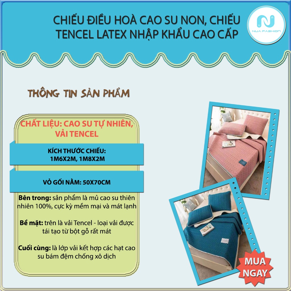 Chiếu điều hòa tencel latex NUA Fashion Bedding ga điều hòa cao su non kèm 2 vỏ gối hoạ tiết màu trơn m6/m8