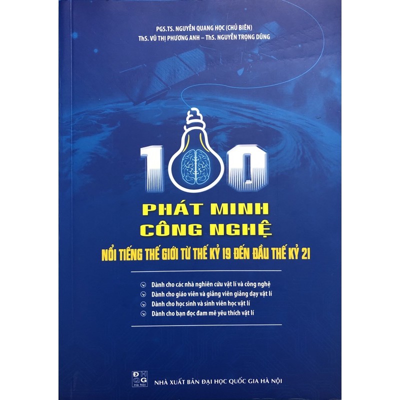 Sách - 100 Phát minh công nghệ nổi tiếng thế giới từ thế kỷ 19 đến đầu thế kỷ 21