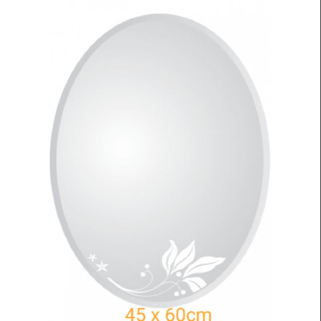 GƯƠNG TREO TƯỜNG NHÀ TẮM OVAL NGANG 45 * CAO 60