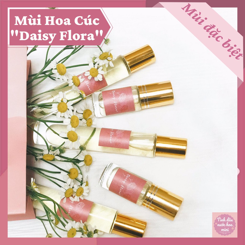 Tinh dầu nước hoa mùi Hoa Cúc - Daisy Flora | Tinh dầu nước hoa mini - Nước hoa giá rẻ