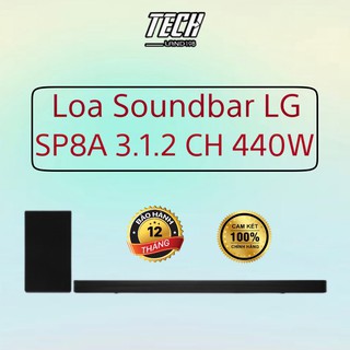 [FREESHIP TOÀN QUỐC]Loa thanh Soundbar LG 3.1.2 SP8A 440W Chính hãng