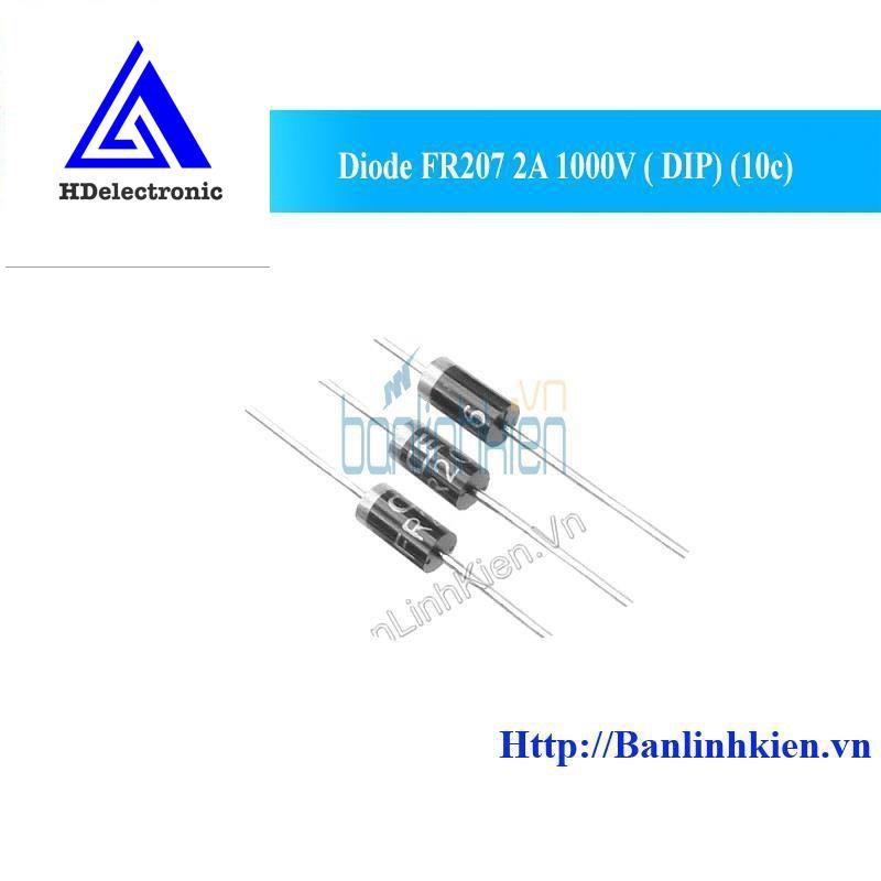 [Đi ốt] Diode FR207 2A 1000V ( DIP) (10c) Loại tốt