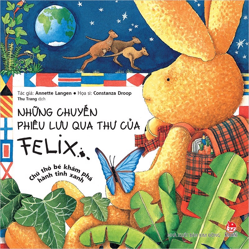 Sách -Những chuyến phiêu lưu qua thư của Felix - Chú thỏ bé khám phá hành tinh xanh