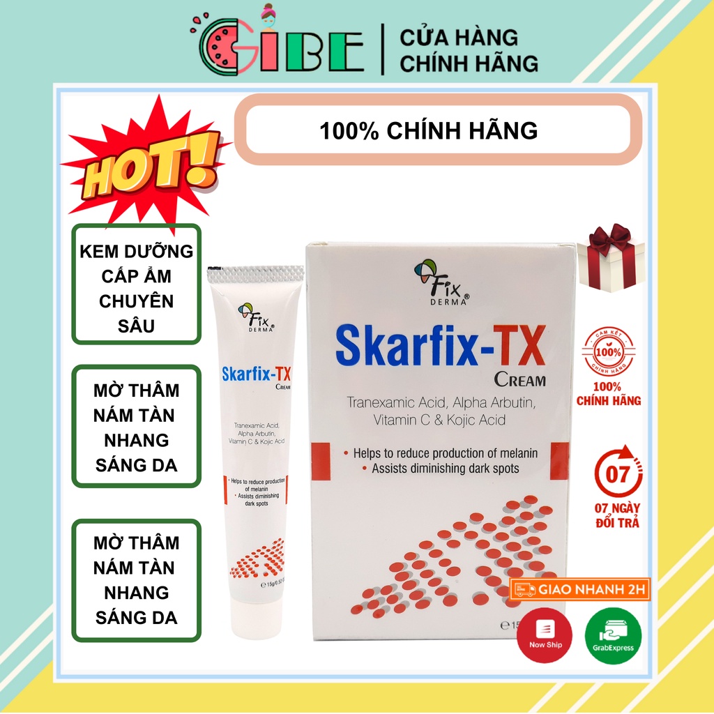 [CHÍNH HÃNG] Kem Dưỡng Da Mờ Thâm, Tàn Nhang Fixderma Skarfix-TX Cream 15g Tranexamic Acid (2%),Kojic Dipalmitate (2%