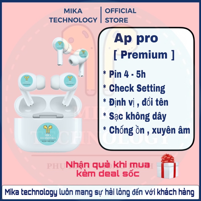 Tai nghe không dây Ap pro Bản Premium định vị đổi tên chống ồn