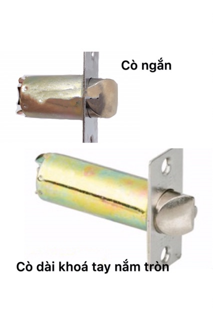 Cò dài, ngắn, khoá tay nắm tròn