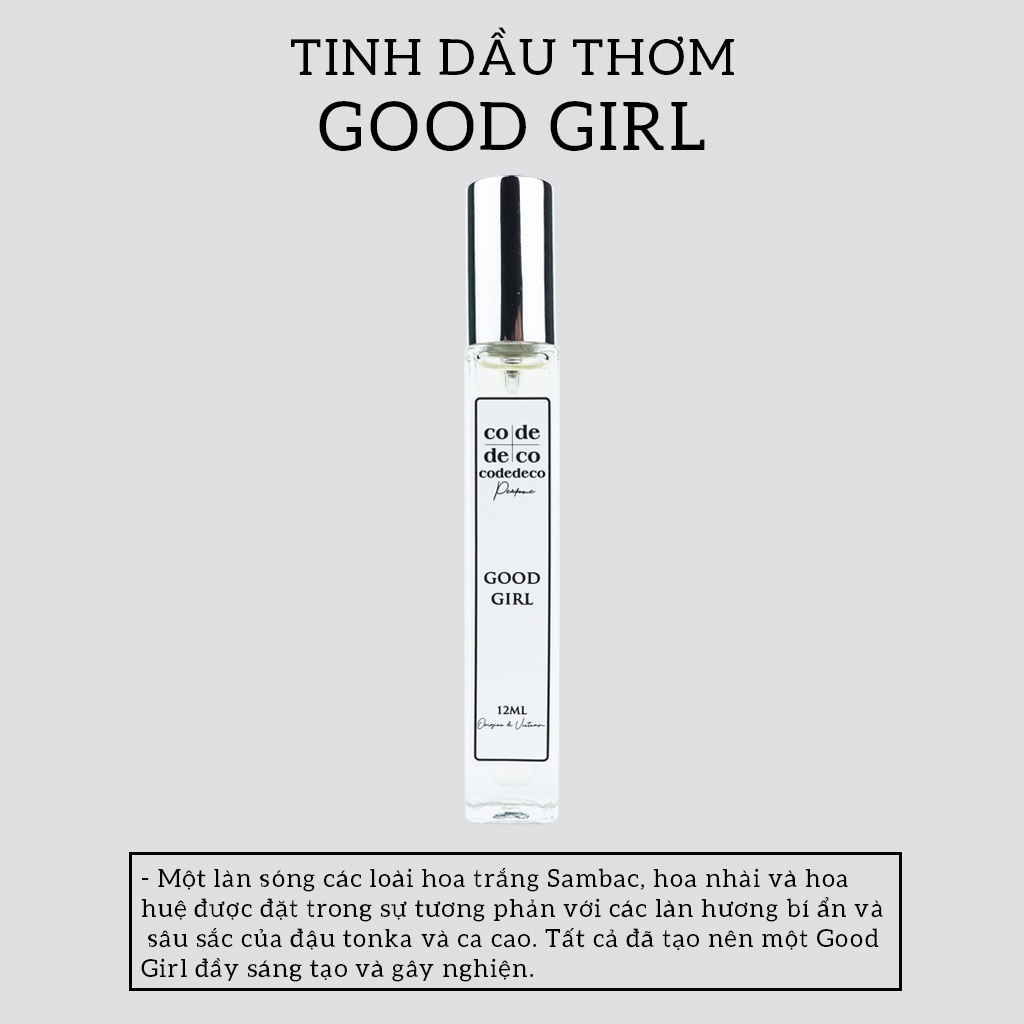 Tinh dầu thơm Code Deco Good Girl 10ml, Ngọt Ngào, Gợi Cảm, Quyến Rũ