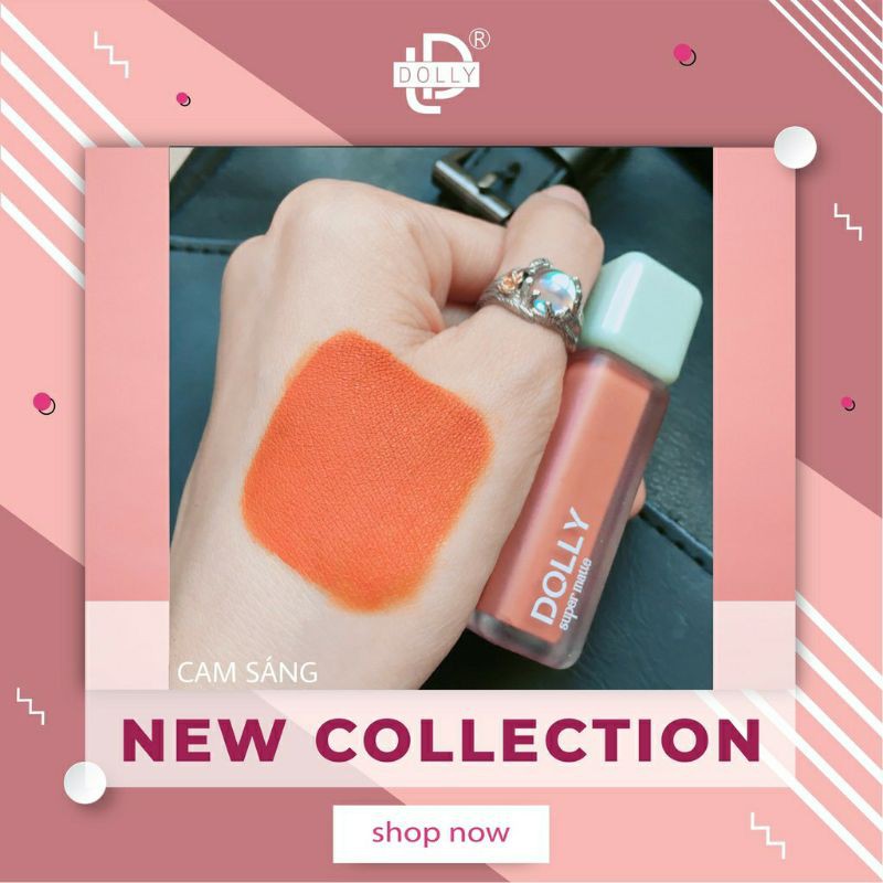 NEW Trend [ 07 Cam Sáng ] Son Kem Lì Dolly Super Matte Không Chì Màu Cam Sáng | BigBuy360 - bigbuy360.vn