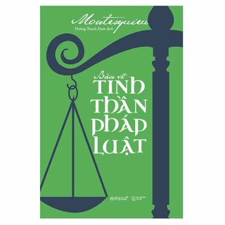 Sách - Bàn Về Tinh Thần Pháp Luật [AlphaBooks]