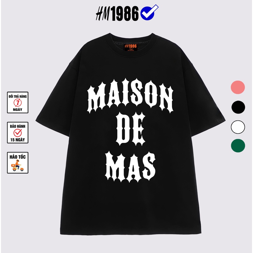 Áo thun tay lỡ unisex nam nữ trơn HM1986 MAISON DE MAS  cotton oversize nhiều màu phong cách Ulzzang 3196
