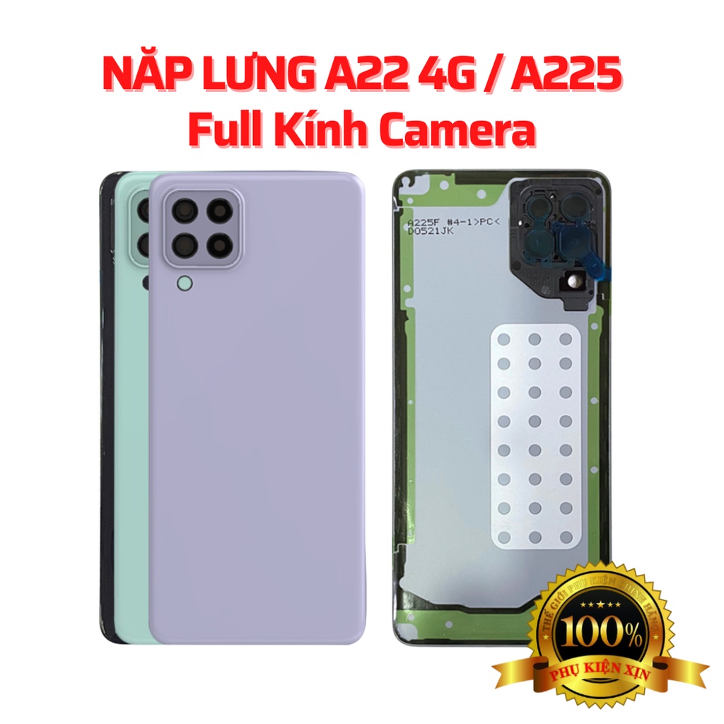 Nắp Lưng Thay Thế Samsung A22 4G / A225 Chính Hãng Full Kính Camera và Keo