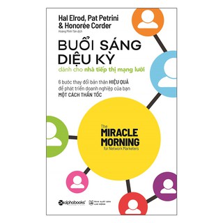 Sách-Buổi sáng diệu kỳ - Dành cho nhà tiếp thị mạng lưới