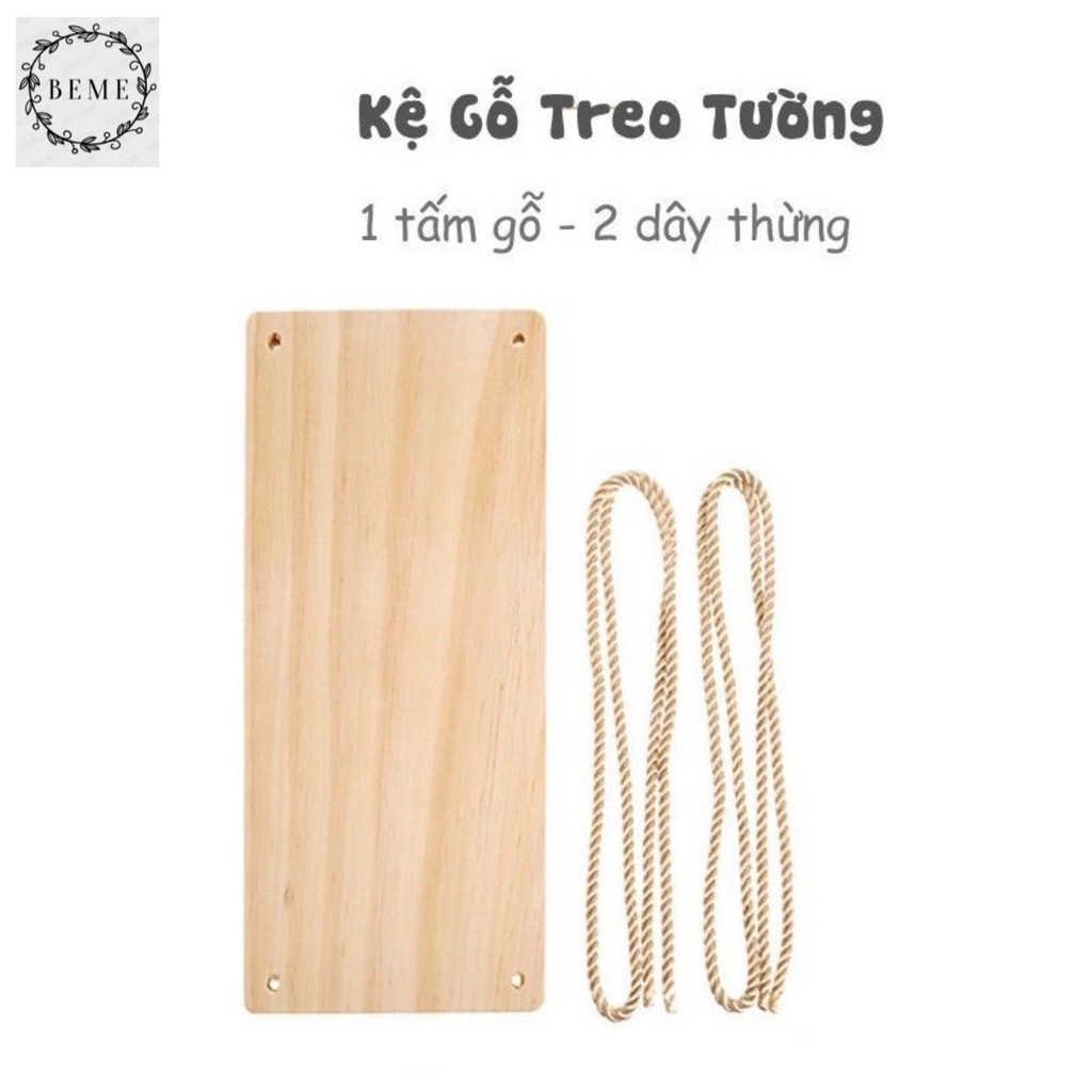 Kệ treo tường gỗ tự nhiên  1 tầng có dây thắt sẵn dây