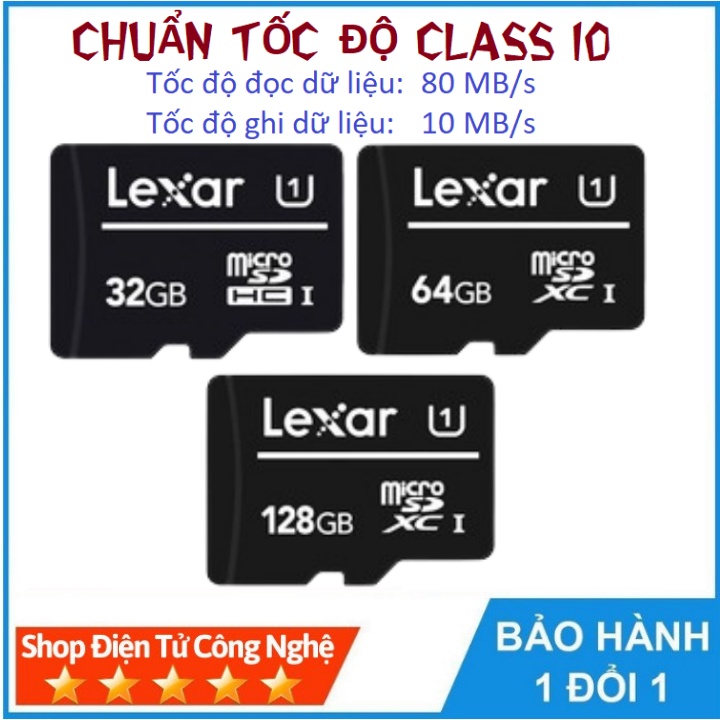 Thẻ nhớ Lexar 32GB,64GB,128GB Class 10 tốc độ 80Mb/s- Hàng chính hãng