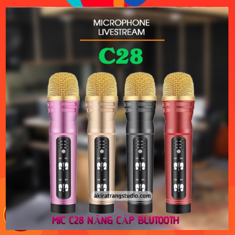 Mic C28 livestream thu âm cao cấp đa năng ❤️ Tích hợp bluetooth ❤️ Thiết bị chính hãng, chất âm cực hay