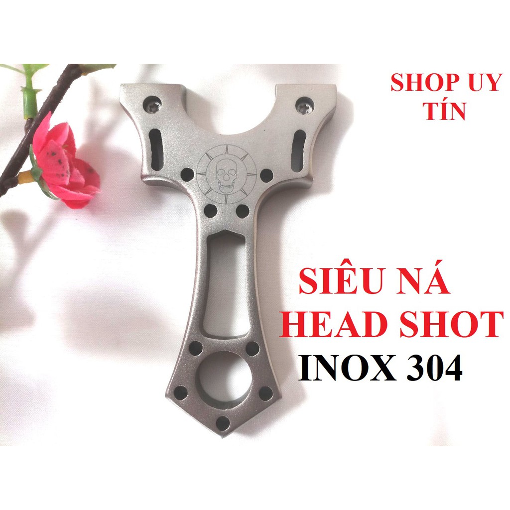 NÁ CAO SU HEAD SHOT INOX CHẠC KẸP