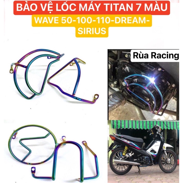 Bộ Bảo Vệ Lốc Máy TiTan 7 Màu Lắp Wave, Dream, Cub 50cc