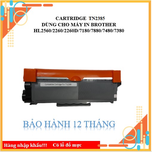 HỘP MỰC BROTHER TN2385 TN-2385 2385 - DÙNG CHO MÁY IN BROTHER HL2560/2260/2260D/7180/7880/7480/7380