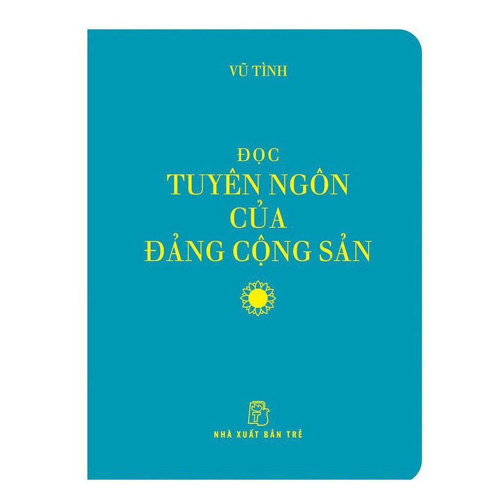 Sách - Đọc Tuyên Ngôn Của Đảng Cộng Sản