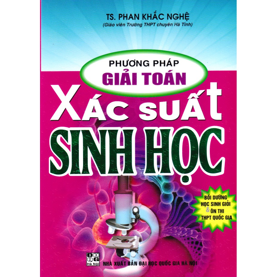 Sách - Phương pháp giải toán Xác suất Sinh học (Tái bản 2)