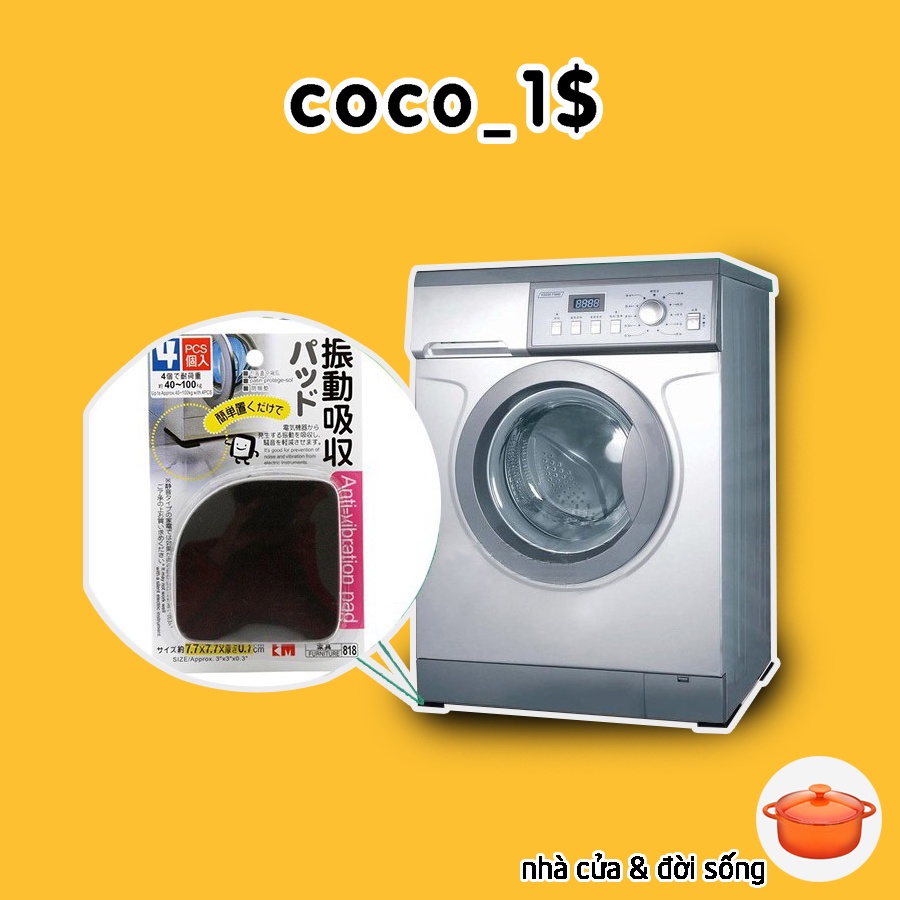 [COCO1$] Bộ 4 miếng kê chân máy giặt chống rung - Kê chân máy giặt CC09SP068