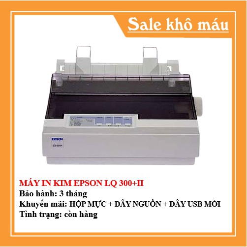 MÁY IN KIM EPSON LQ 300+II - KÈM HỘP MỰC , DÂY NGUỒN , DÂY USB MỚI - AALO.VN