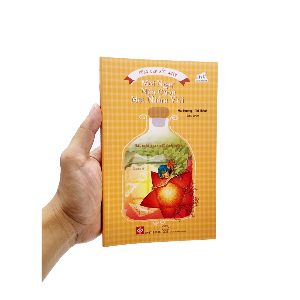 Sách Sống Đẹp Mỗi Ngày - Mỗi Ngày Nên Chọn Một Niềm Vui - Một Ngôi Sao - Một Định Mệnh