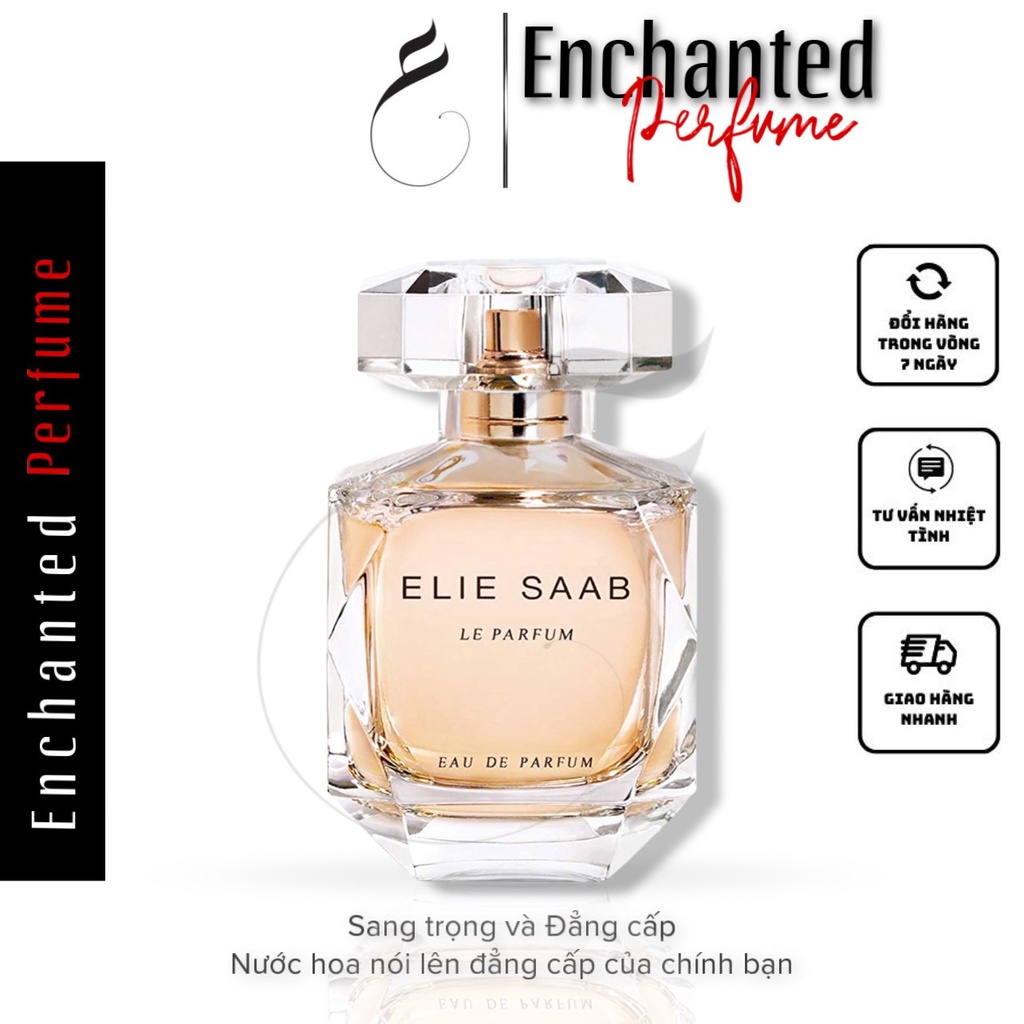 Nước hoa nữ | Elie Saab Le Parfum | 𝐄𝐧𝐜𝐡𝐚𝐧𝐭𝐞𝐝.𝐏𝐞𝐫𝐟𝐮𝐦𝐞 |