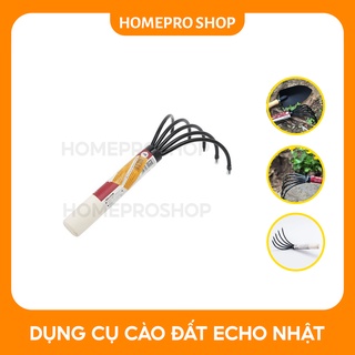 Dụng cụ cào đất làm vườn Echo của Nhật, Nhập khẩu chính hãng, giao nhanh hoả tốc 2h