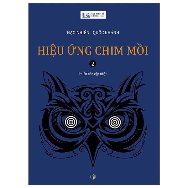 Sách - Hiệu Ứng Chim Mồi - Tập 2 (Tái Bản 2021)