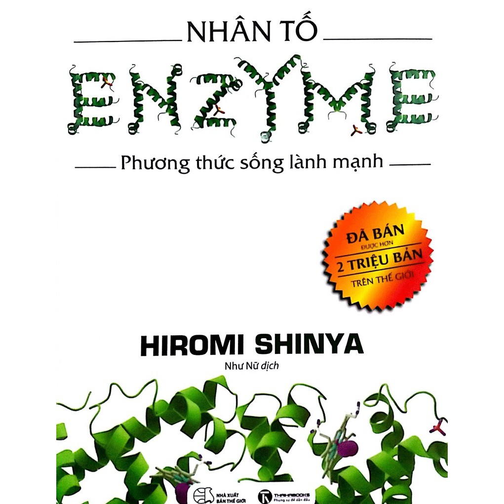 Sách -  Nhân Tố Enzyme - Phương Thức Sống Lành Mạnh (Tái Bản 2018)