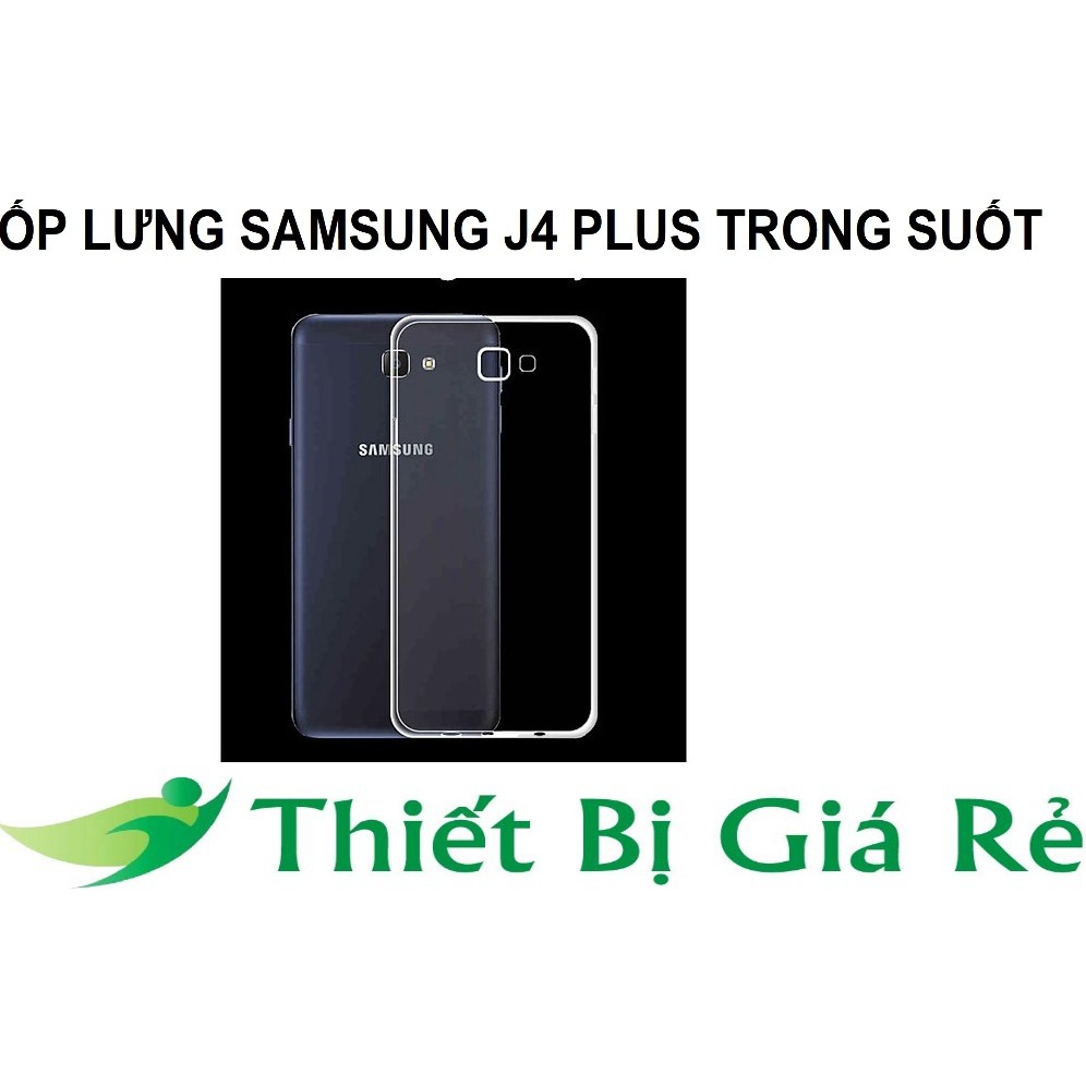 ỐP LƯNG SAMSUNG J4 PLUS TRONG SUỐT