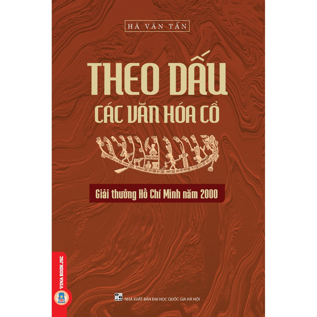 Sách - Theo Dấu Các Văn Hóa Cổ