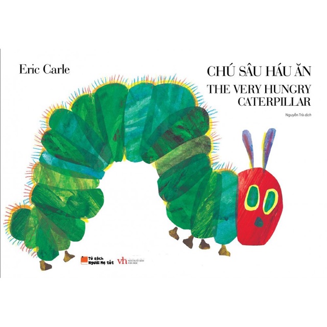 Sách Picture Book Song Ngữ - Chú Sâu Háu Ăn (Tái Bản)