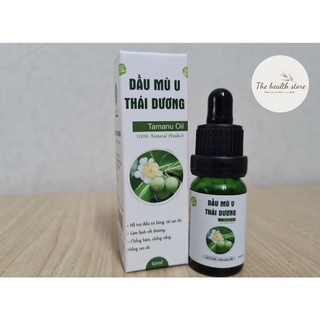 Dầu mù u thái dương 10ml ép lạnh nguyên chất 100% natural