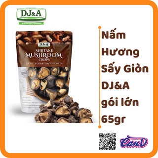 Nấm Hương Sấy Giòn DJ&A Shiitake Mushroom Crisps gói lớn 65gr