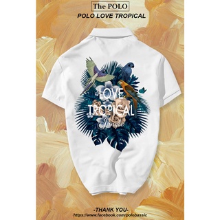 Áo POLO LOVE TROPICAL cộc tay co giãn mát mịn cảm giác dễ chịu phong cách lịch lãm [FREESHIP]