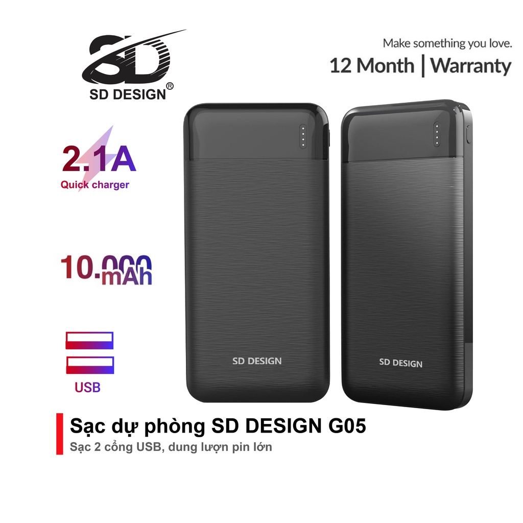 Sạc dự phòng 2 cổng USB G05 dung lượng 10000mAh thiết kế nhỏ gọn năng động chính hãng SD Design bảo hành 12 tháng