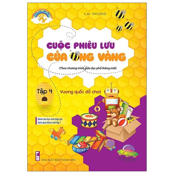 Sách Cuộc Phiêu Lưu Của Ong Vàng - Tập 4: Vương Quốc Đồ Chơi