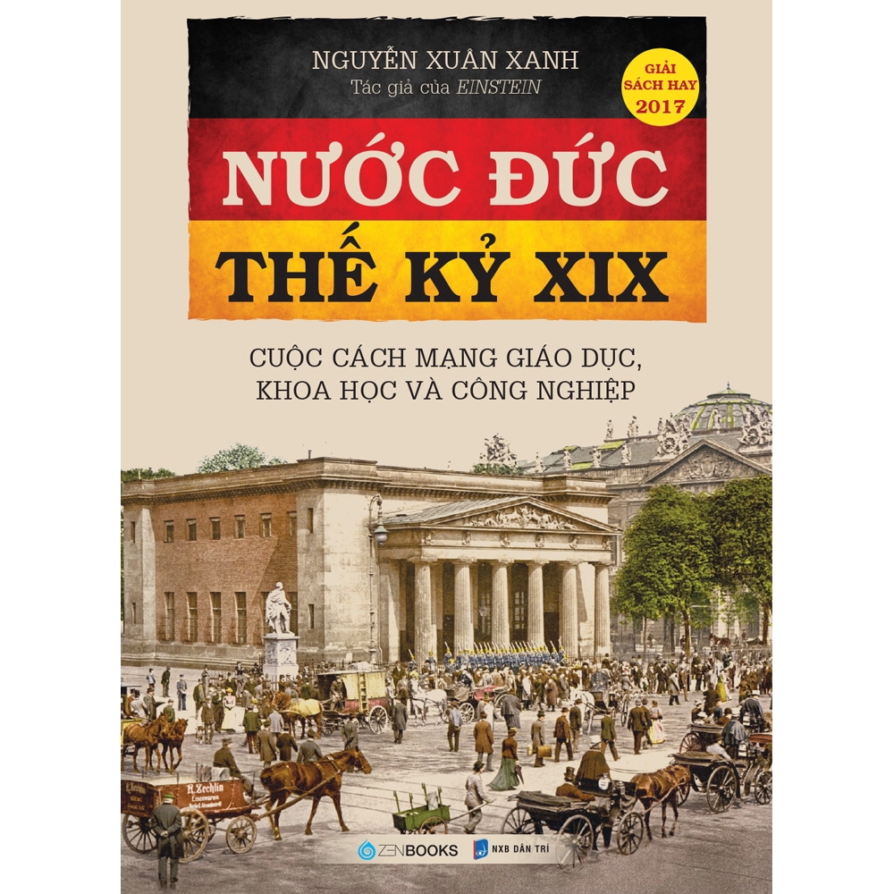 Sách - Nước Đức Thế Kỷ XIX: Cuộc Cách Mạng Giáo Dục, Khoa Học Và Công Nghệ (Tái Bản 2019)