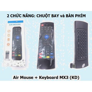 CHUỘT BAY + BÀN PHÍM KHÔNG DÂY MX3 (HÀNG LOẠI 1 - XỊN)