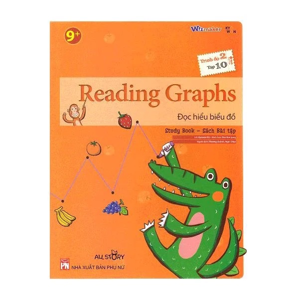 Sách - Wizmaker Trình Độ 2 - Tập 10 - Sách Bài Tập - Reading Graphs - Đọc Hiểu Biểu Đồ