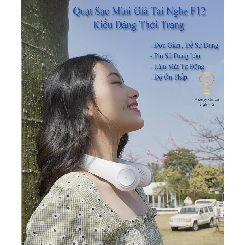 Quạt Đeo Cổ Energy Green Lighting Thời Trang Cao Cấp - Giả Tai Nghe F12 - Dây Sạc USB