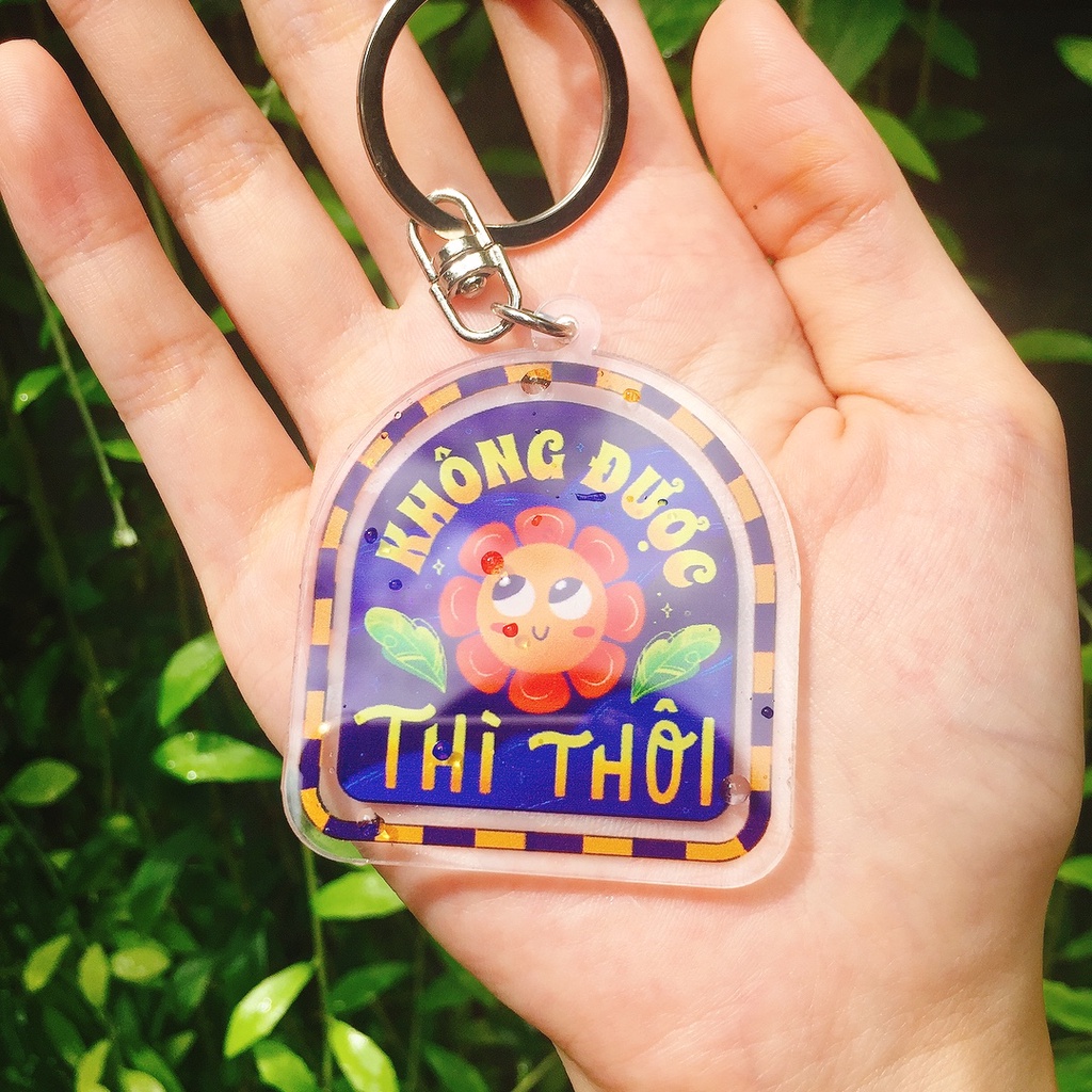 Móc khóa "Không được thì thôi"