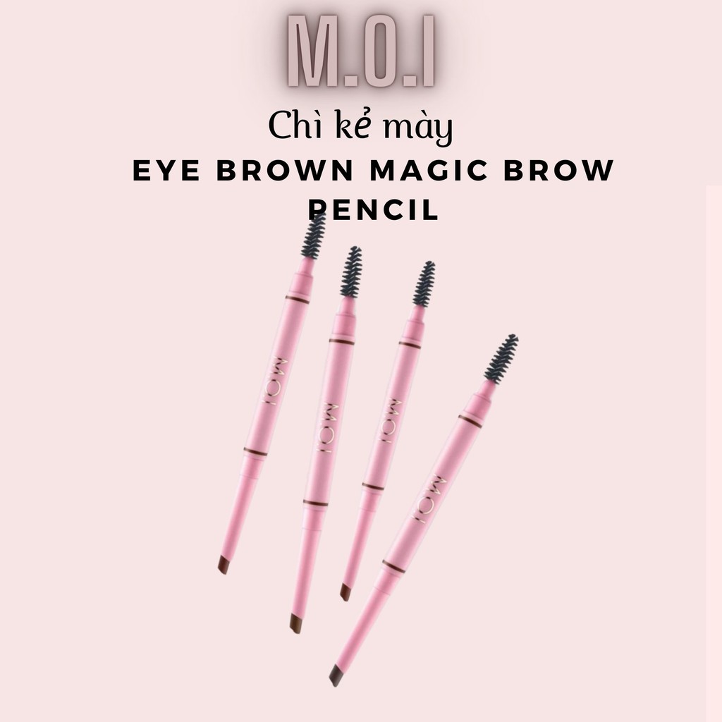 Chì Kẻ Mày MOI Cosmetics EYEBROW MAGIC BROW PENCIL