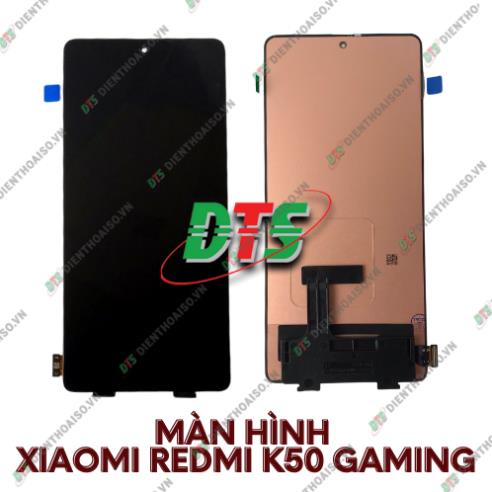 Màn hình xiaomi redmi k50 gaming ( Màn hình dành cho xiaomi Redmi K50 Gaming )