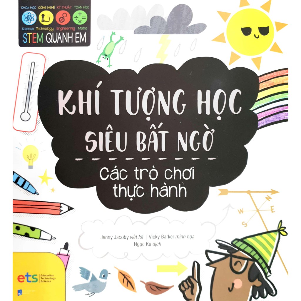 Sách - Stem Quanh Em - Khí Tượng Học Siêu Bất Ngờ - Các trò chơi thực hành